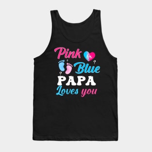 Pink Blue Papa Love You Gender Reveal Tank Top
